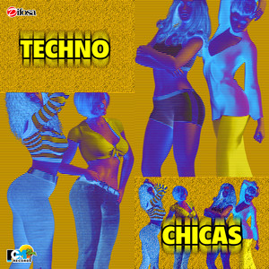 Techno Chicas