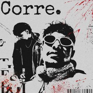 CORRE (feat. DEKKAR, Hetikalta & ÉoLt) (Explicit)