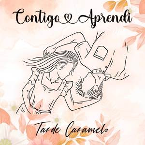 Contigo Aprendí