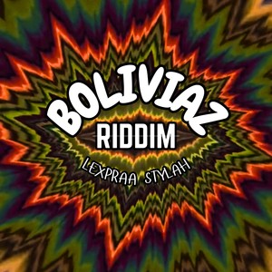 Boliviaz Riddim