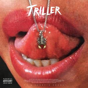 Triller (Explicit)