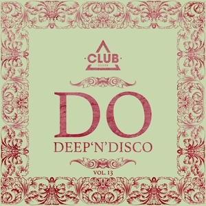 Do Deep'n'disco, Vol. 13