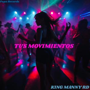 Tus Movimientos (Reggaeton)