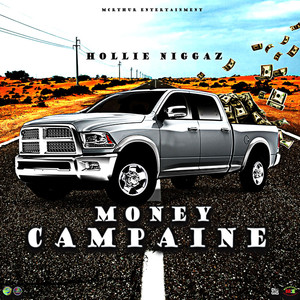 Money Campaine (Explicit)
