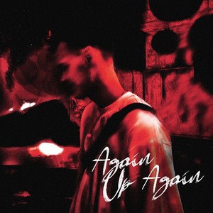 Again Up Again (Explicit)