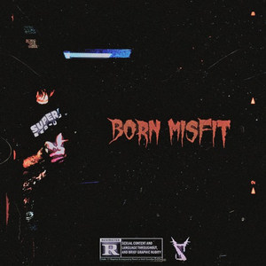 BORN MISFIT