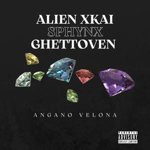 Angano Velona (feat. Sphynx & Ghettoven) [Explicit]