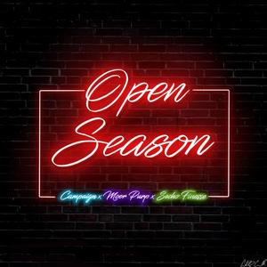 Open Season(feat. Moor Purp & Secko Finesse) (Explicit)