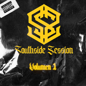 Southside Session Volumen 1 (Explicit)