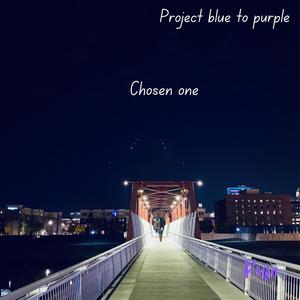 Am the chosen one (M.O.M.M)