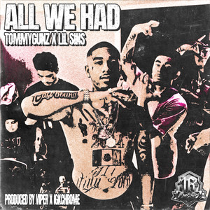 All We Had (Explicit)