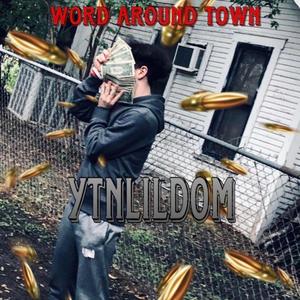 word around town (Explicit)