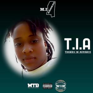 T.I.A (Thanks In Advance) [Explicit]