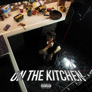 On the Kitchen (Explicit)