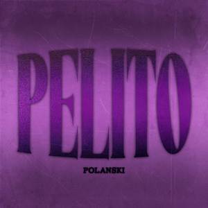 Pelito (Explicit)