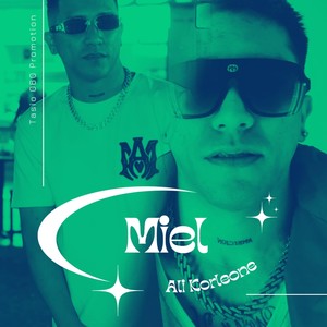 Miel (Explicit)