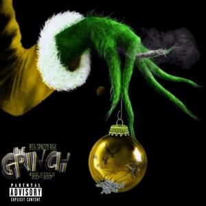 The Grinch Who Stole Hip-Hop (Explicit)