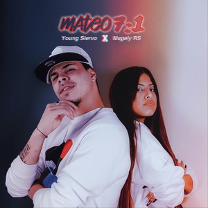 Mateo 7.1(feat. Young Siervo)