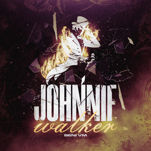 Johnnie Walker (Explicit)