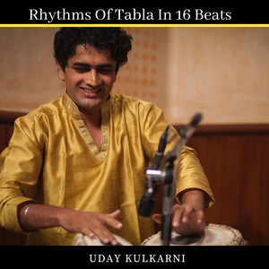 Rhythms of Tabla in 16 Beats