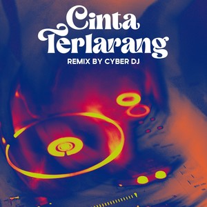 Cinta Terlarang (Remix)