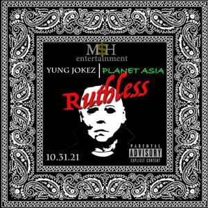 Ruthless (feat. Planet Asia) [Explicit]