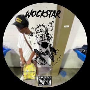 WockStar (Explicit)