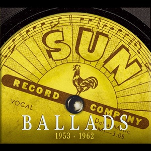 Sun Ballads (1953 – 1962)