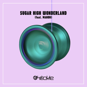 SUGAR HIGH WONDERLAND (feat. MANON) [Explicit]