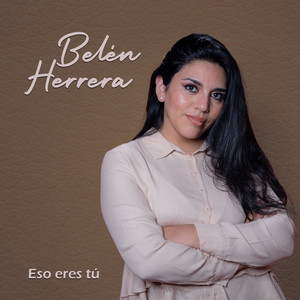 Eso Eres Tú