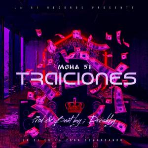 TRAICIONES (feat. Prod & beat DRVSHKY)