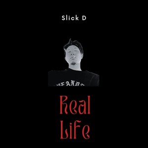 Real Life (Explicit)