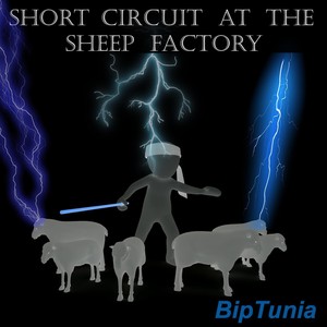 Short Circuit at the Sheep Factory