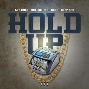 HOLD UP (Explicit)