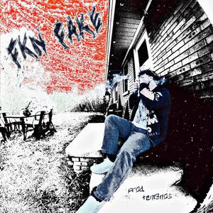 FKN FAKE (Explicit)