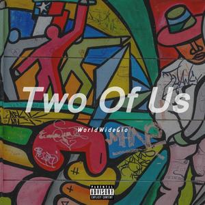 Two of us (Explicit)