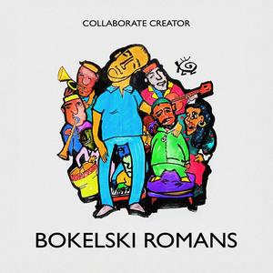 Bokelski Romans (feat. Andrei Lubalin, FLOOR IS LAVA, Leo Chelyapov, Leonid Semirukhin & Serhii Hrytsev)