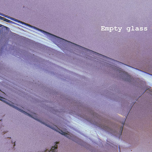 Empty Glass