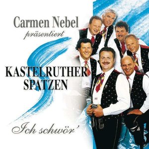 Carmen Nebel pr盲sentiert Kastelruther Spatzen / Ich schw枚r'