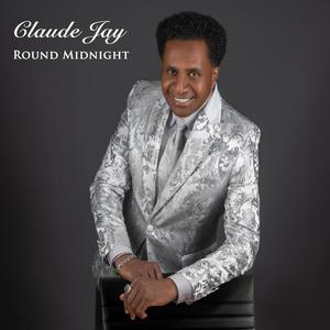 Claude Jay Round Midnight