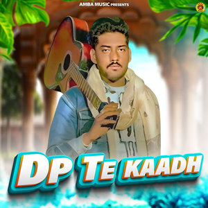 DP Te Kaadh