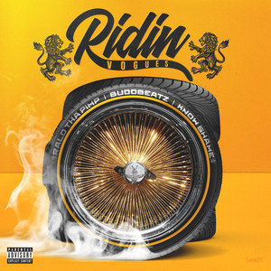 Ridin Vogues (Explicit)