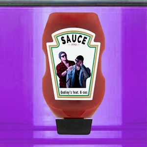 Sauce(feat. G-sus) (Explicit)