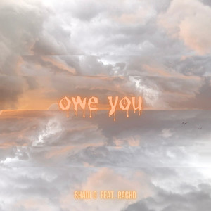 Owe You (Explicit)