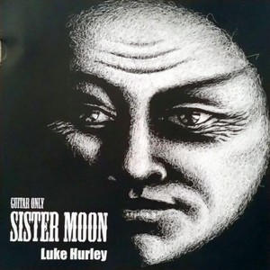 Sister Moon - Guitar Only with Bonus Tracks