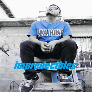 Impredecibles (Explicit)