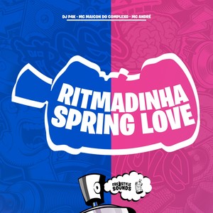 Ritmadinha Spring Love (Explicit)