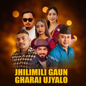 Jhilimili Gaun Gharai Ujyalo