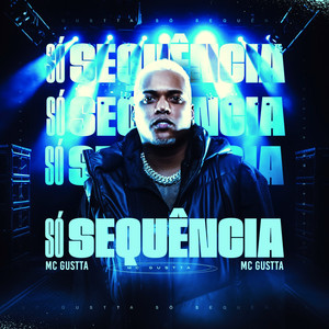 Só Sequência (Explicit)