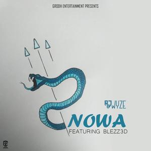 Nowa (feat. Blezz3d) (Explicit)